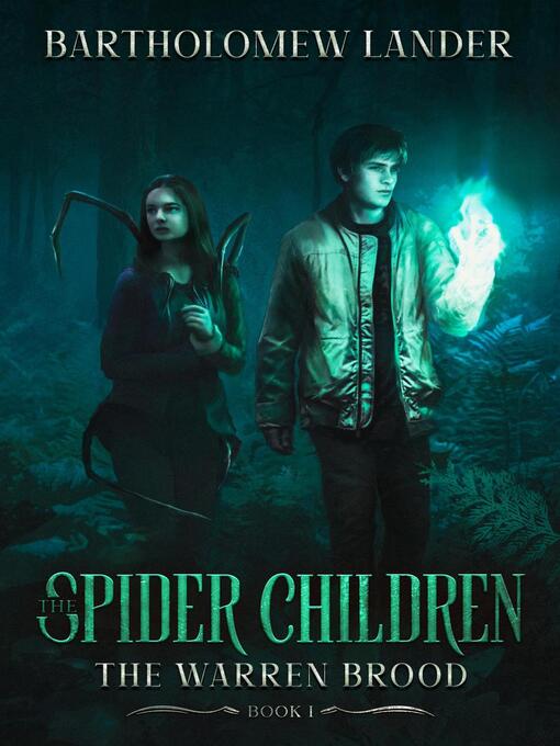 Title details for The Spider Children by Bartholomew Lander - Available